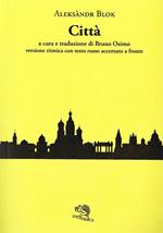 Città. Testo russo a fronte
