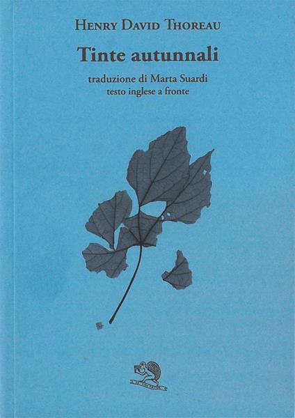 Tinte autunnali. Testo inglese a fronte - Henry David Thoreau - copertina