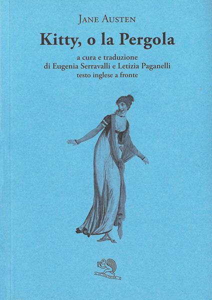 Kitty o la pergola. Testo inglese a fronte - Jane Austen - copertina