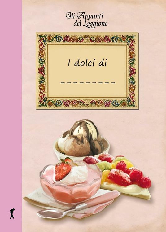 I dolci di... - Katia Brentani - copertina