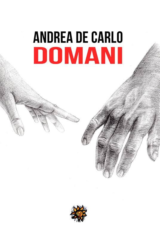 Domani - Andrea D. De Carlo - copertina