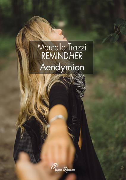 RemindHer. Aendymion - Marcello Trazzi - copertina