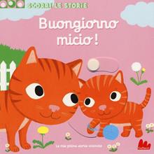 Buongiorno micio! Scorri le storie