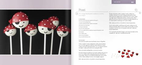 Cake pop. Consigli e trucchi e ricette per realizzare 40 irresistibili mini prelibatezze - Angie Dudley - 2