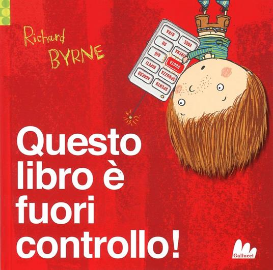 Questo libro è fuori controllo! Ediz. illustrata - Richard Byrne - copertina