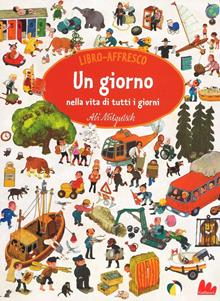 Un giorno nella vita di tutti i giorni. Libro affresco