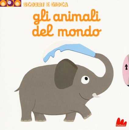 Gli animali del mondo. Scorri e gioca. Ediz. a colori - Nathalie Choux - copertina