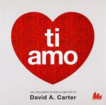 Ti amo. Libro pop-up