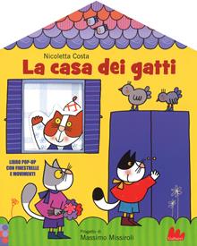 La casa dei gatti. Libro pop-up