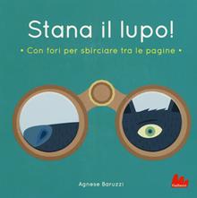 Stana il lupo!