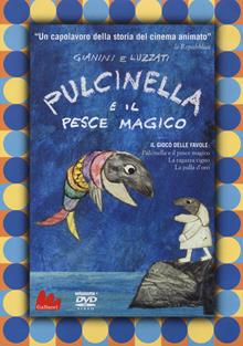 Pulcinella e il pesce magico