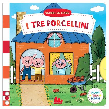 I tre porcellini. Scorri le fiabe. Ediz. a colori - Natascha Rosenberg - copertina