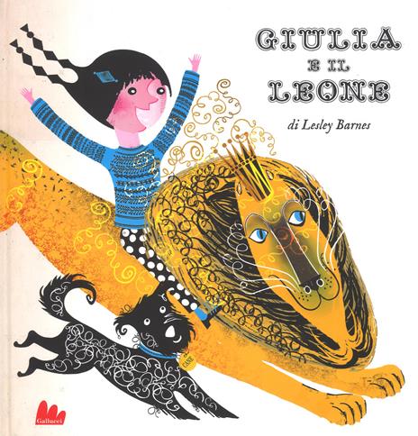 Giulia e il leone. Ediz. a colori - Lesley Barnes - copertina