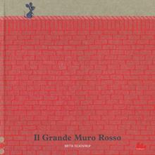 Il grande muro rosso