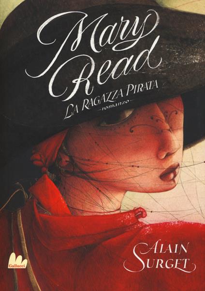 Mary Read. La ragazza pirata - Alain Surget - copertina