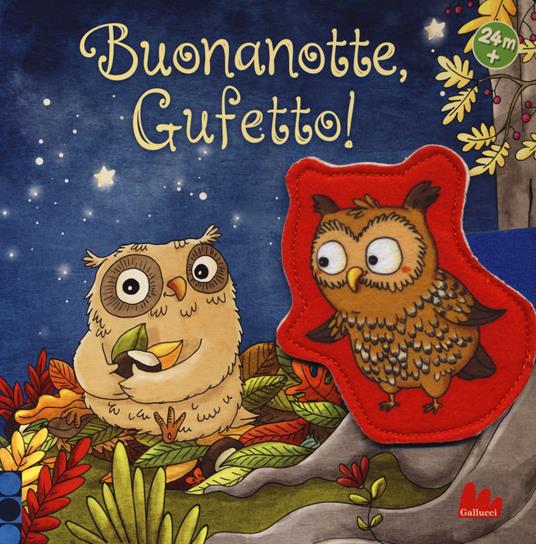 Buonanotte, Gufetto! Ediz. a colori - Bernd Penners - copertina