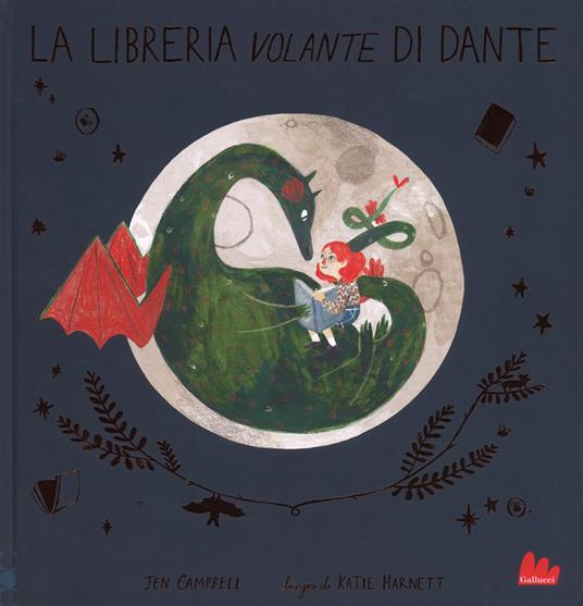 La libreria volante di dante. Ediz. a colori - Jen Campbell - copertina