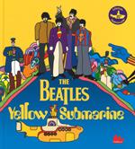 The Beatles. Yellow submarine. Ediz. a colori