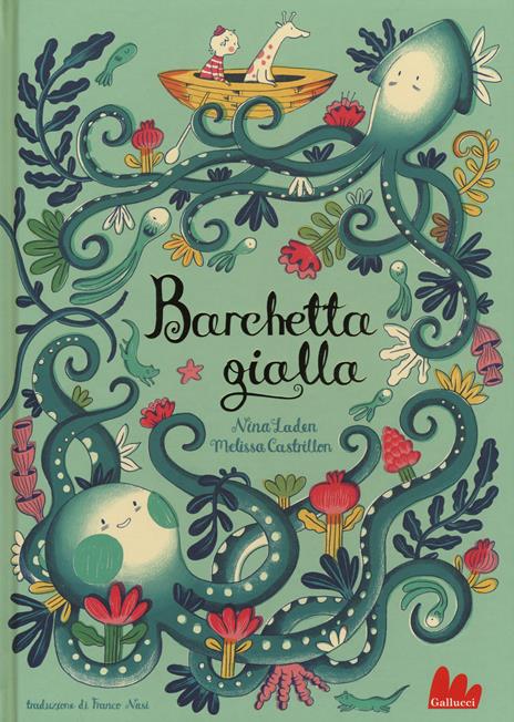 Barchetta gialla. Ediz. a colori - Nina Laden - copertina