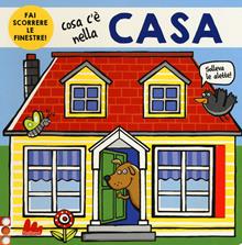 Cosa c'è nella casa