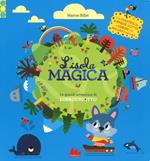 L'isola magica. Le grandi avventure di Lupacchiotto. Ediz. a colori