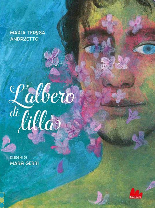 L'albero di lillà. Ediz. a colori - Maria Teresa Andruetto - copertina