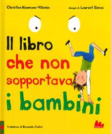 Il libro che non sopportava i bambini