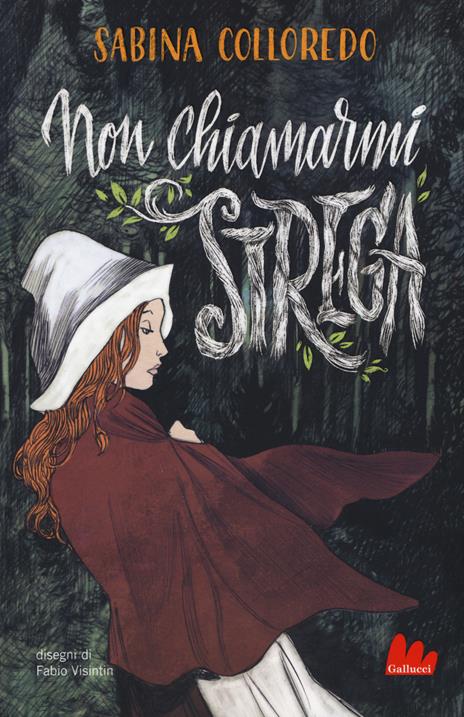 Non chiamarmi strega - Sabina Colloredo - copertina