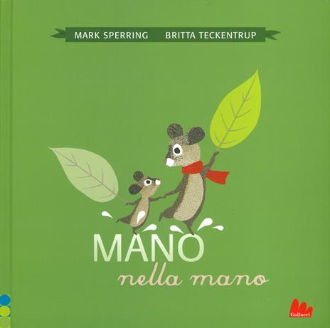 Mano nella mano. Ediz. a colori - Mark Sperring,Britta Teckentrup - copertina