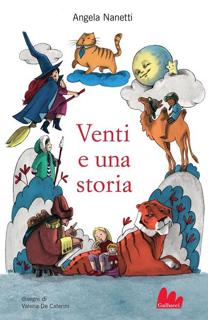 Venti e una storia - Angela Nanetti,Valeria De Caterini - ebook