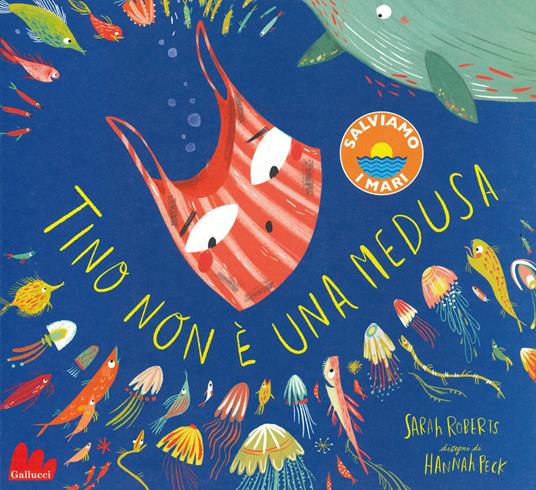 Tino non è una medusa. Ediz. a colori - Sarah Roberts,Hannah Peck - copertina