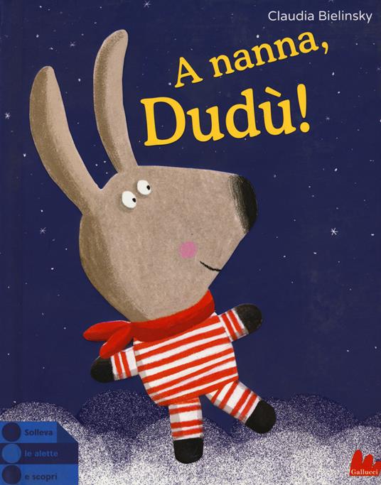 A nanna, Dudù! Ediz. a colori - Claudia Bielinsky - copertina