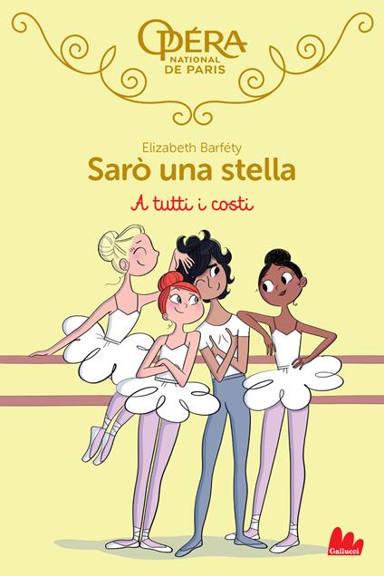 A tutti i costi. Sarò una stella. Vol. 6 - Elizabeth Barféty - copertina