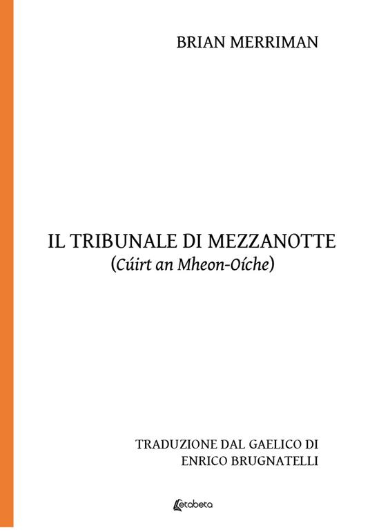 Il Tribunale di mezzanotte (Cuirt an Mheon-Oiche) - Brian Merriman - copertina