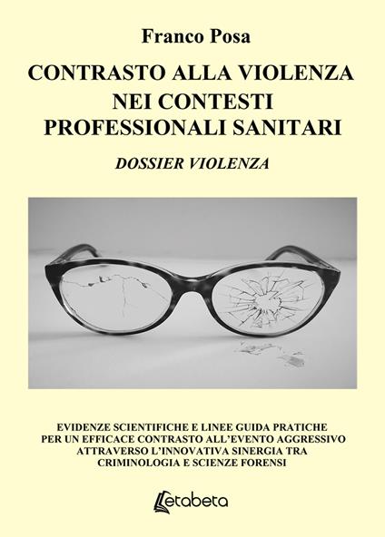 Contrasto alla violenza nei contesti professionali sanitari - Franco Posa - copertina