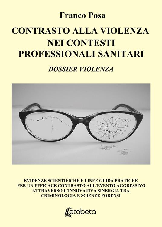 Contrasto alla violenza nei contesti professionali sanitari - Franco Posa - copertina