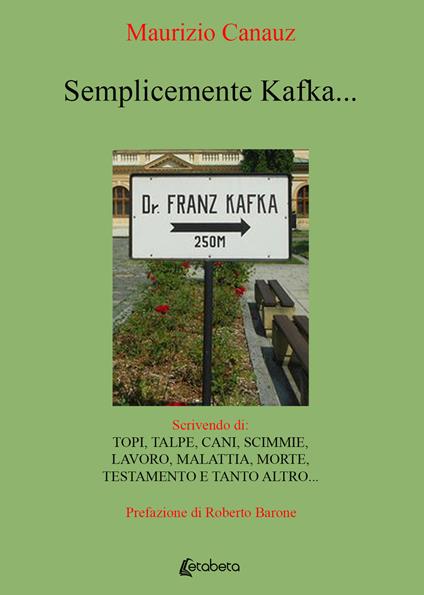 Semplicemente Kafka - Maurizio Canauz - copertina