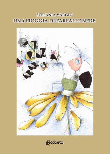 Una pioggia di farfalle nere - Stefania Vargiu - copertina
