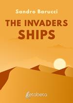 The invaders ships