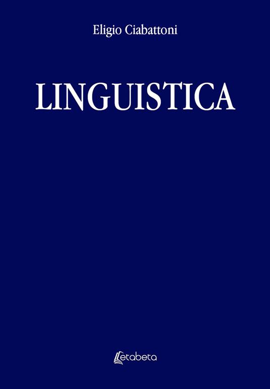 Linguistica - Eligio Ciabattoni - copertina