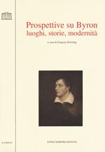 Prospettive su Byron. Luoghi, storie, modernità