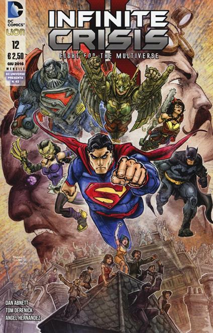 Infinite crisis: fight for the multiverse. Vol. 12 - Dan Abnett,Tom Derenick,Angel Hernández - copertina