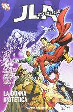 Donna ipotetica. JLA classified. Vol. 2