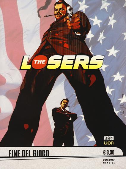 The Losers. Vol. 8: Fine del gioco - Andy Diggle,Jock - copertina
