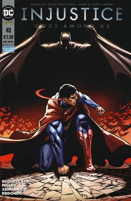 Injustice. Gods among us. Vol. 43 - Brian Buccellato,Mike Miller,Bruno Redondo - copertina