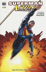 Superman. Action comics  . Vol. 5: verità nascoste, Le.