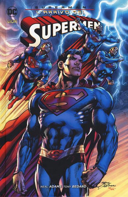 L' arrivo dei Supermen. Superman - Neal Adams,Tony Bedard - copertina
