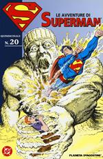 Le avventure di Superman. Vol. 20