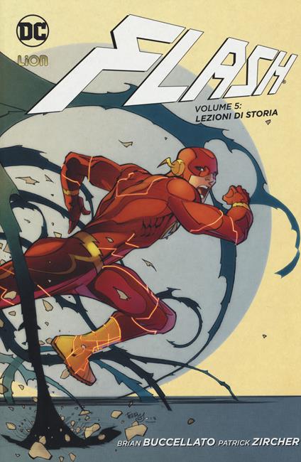 Lezioni di storia. Flash - Brian Buccellato,Christos N. Gage - copertina
