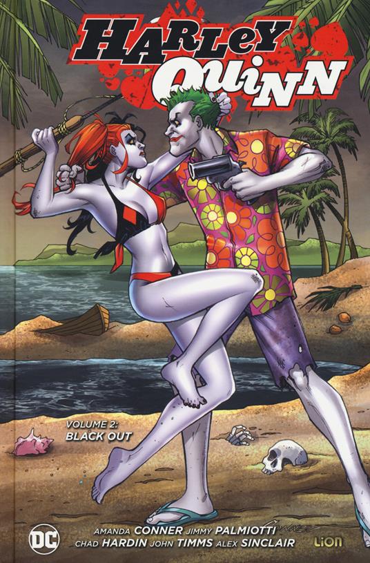 Black out. Harley Quinn. Vol. 2 - Amanda Conner,Jimmy Palmiotti,Chad Hardin - copertina